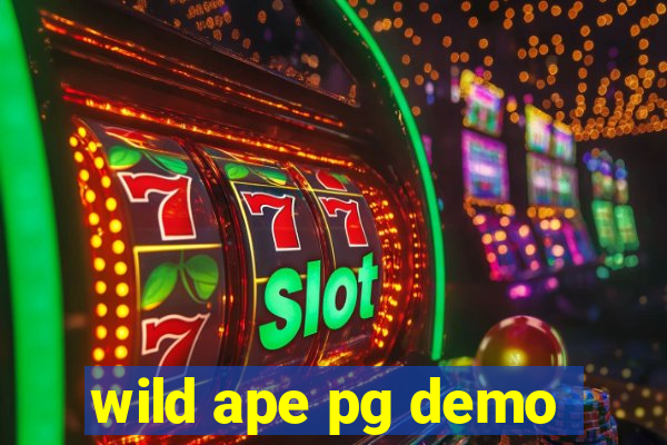 wild ape pg demo